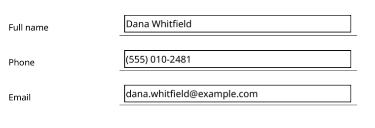 The new fields on the test intake form in Fyllyo, after switching to filling: Dana Whitfield, (555) 010-2481 and dana.whitfield@example.com typed into the three new fields.