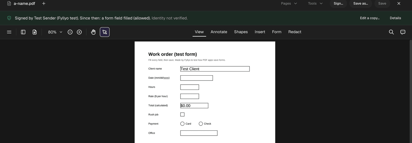The signed test form in Fyllyo after typing Test Client and saving: a green bar says Signed by Test Sender (Fyllyo test), since then a form field filled, allowed.