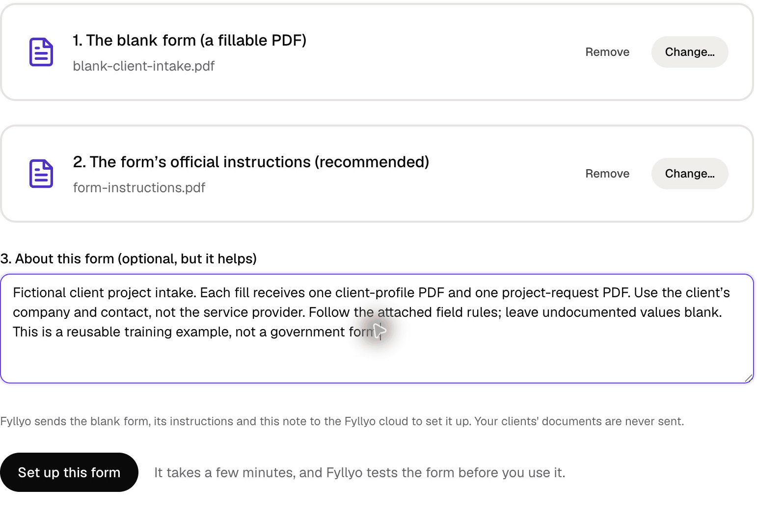 Actual Fyllyo custom-setup screen with the fictional blank intake PDF, its instruction PDF and a note describing separate profile and project source documents.