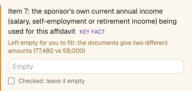 Fyllyo's review of a test Form I-864: Item 7, the sponsor's current annual income, left empty for the preparer with the note that the documents give two different amounts, 77,480 vs 58,000.